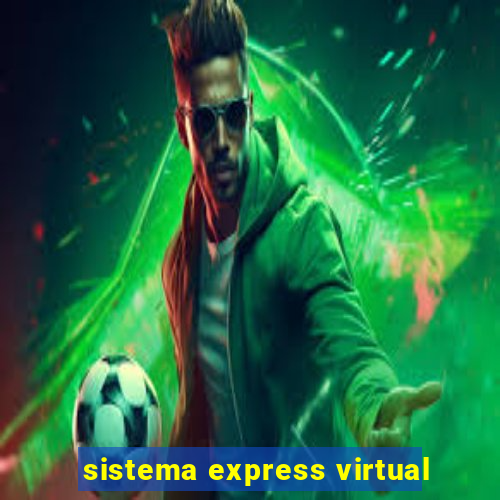 sistema express virtual